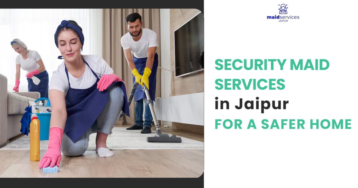 Security Maid Services