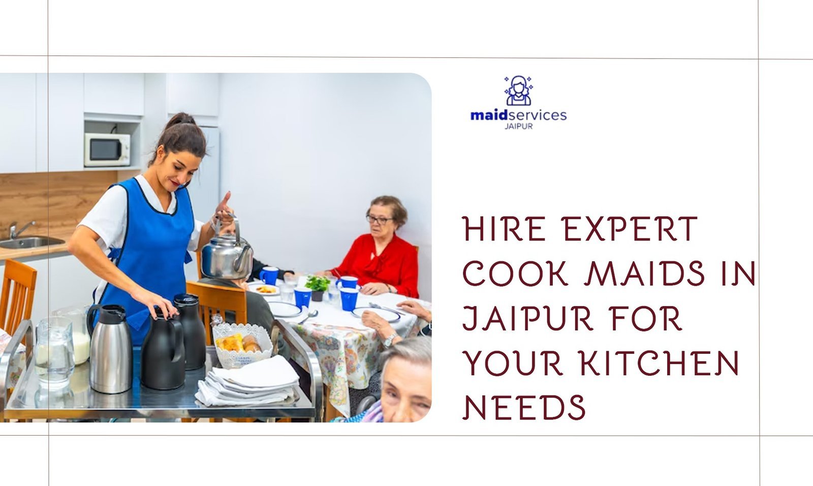 Read more about the article Hire Expert Cook Maids in Jaipur