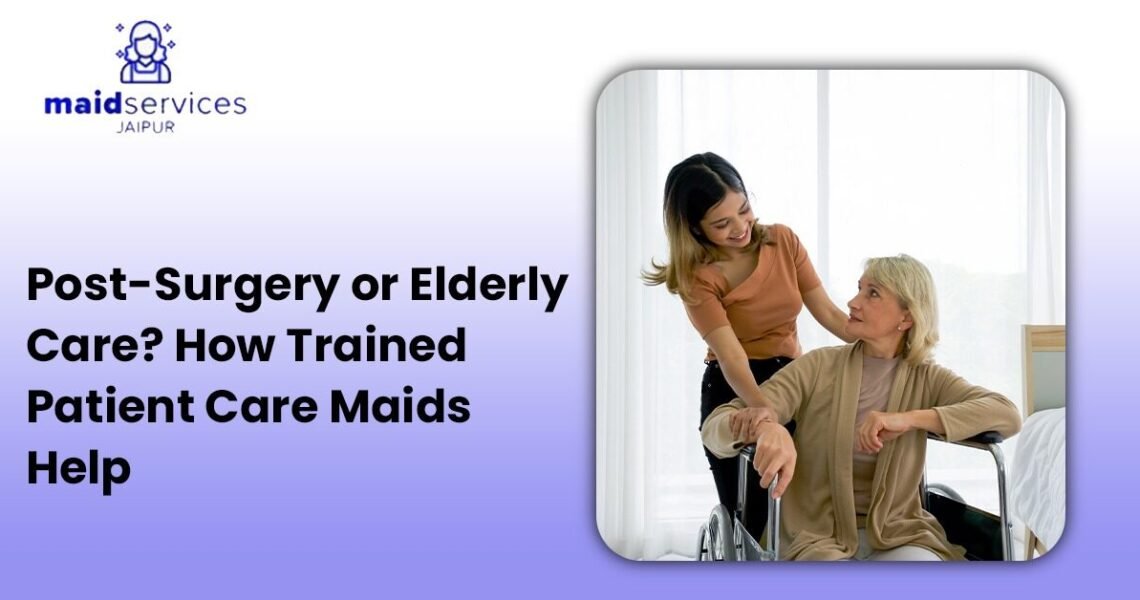 rained Patient Care Maids